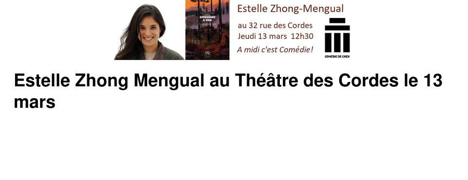 Estelle Zhong Mengual au Th��tre des Cordes le 13 mars