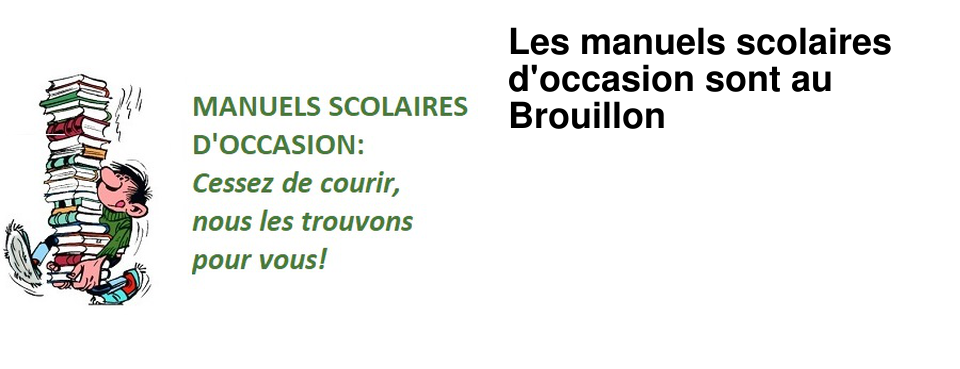 Les manuels scolaires d'occasion sont au Brouillon