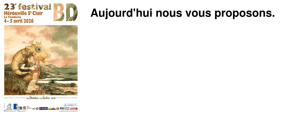 Aujourd'hui nous vous proposons.
