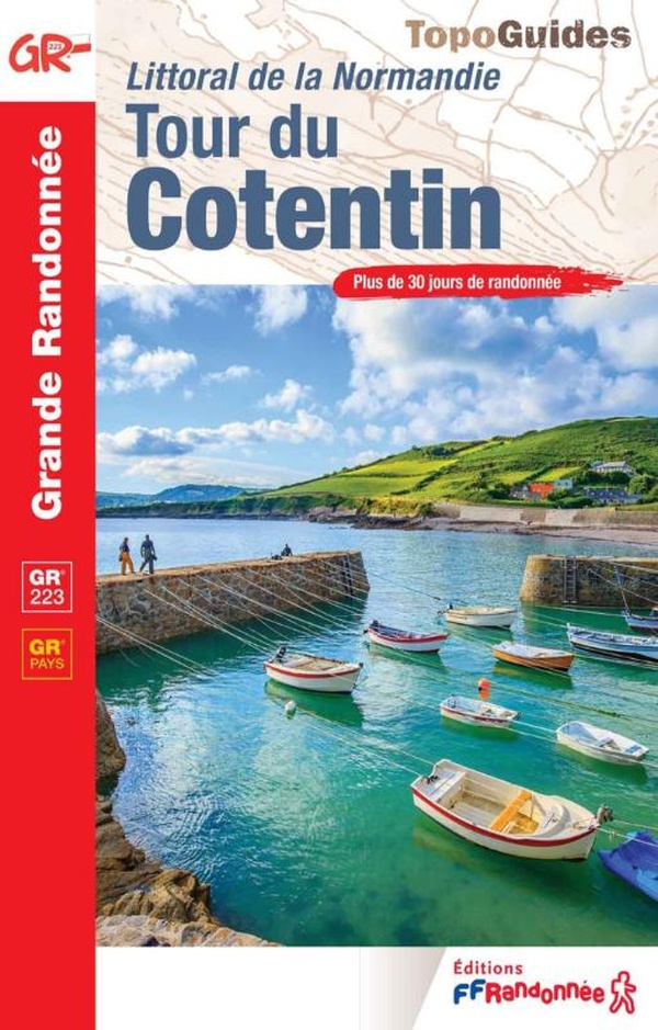 Littoral de Normandie&nbsp;: Tour du Cotentin ; GR 223, GR Pays