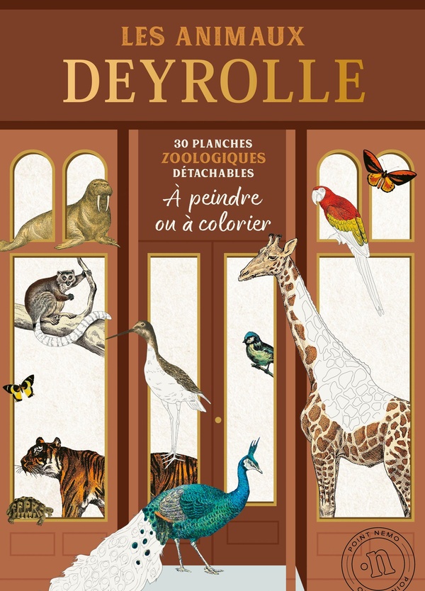 Les animaux Deyrolle � colorier&nbsp;: Livre de coloriage adulte, illustrations naturalistes, planches