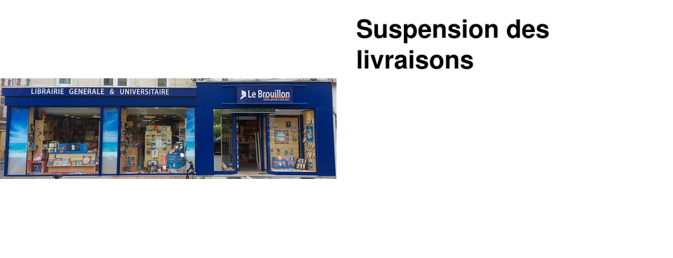Suspension des livraisons