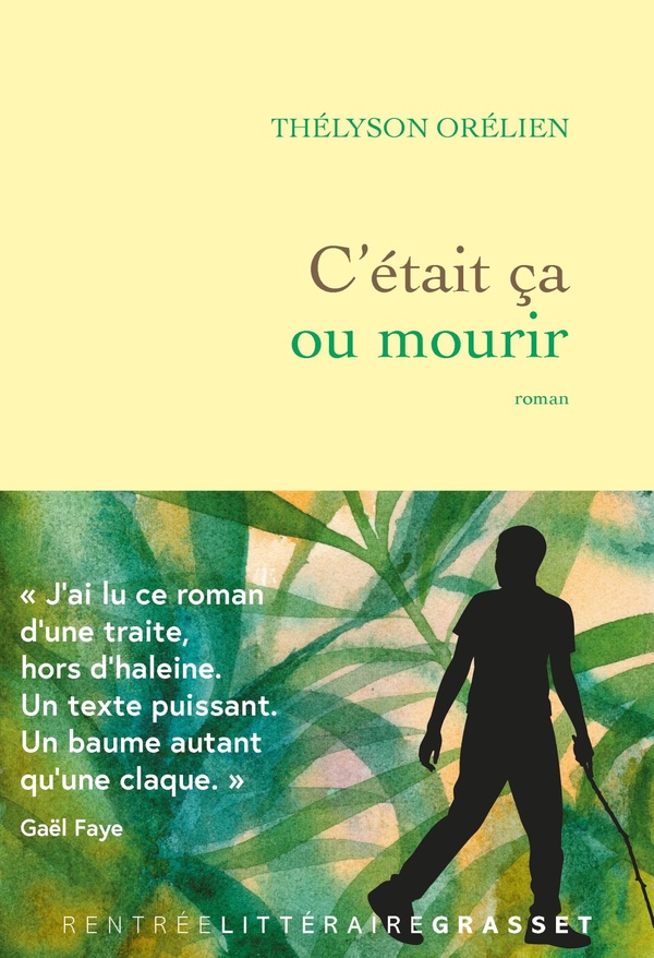 C'�tait �a ou mourir